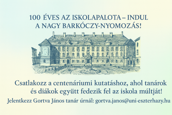 100 éves az iskolapalota – indul a nagy Barkóczy-nyomozás!